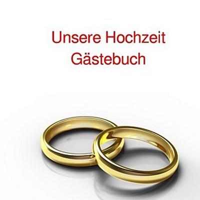 Unsere Hochzeit Gästebuch