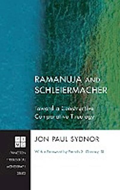 Ramanuja and Schleiermacher - Jon Paul Sydnor