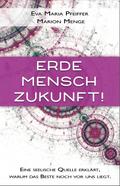 Erde, Mensch, Zukunft!