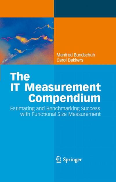 The IT Measurement Compendium