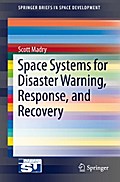 Space Systems for Disaster Warning, Response, and Recovery