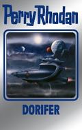 Perry Rhodan 161: DORIFER (Silberband)