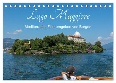 Lago Maggiore - Mediterranes Flair umgeben von Bergen (Tischkalender 2026 DIN A5 quer), CALVENDO Monatskalender