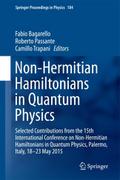Non-Hermitian Hamiltonians in Quantum Physics