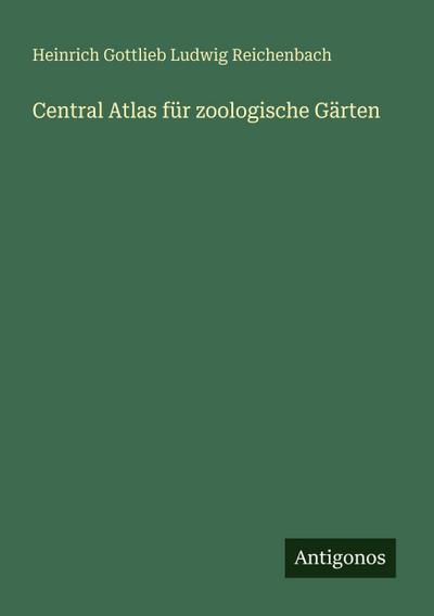Central Atlas für zoologische Gärten