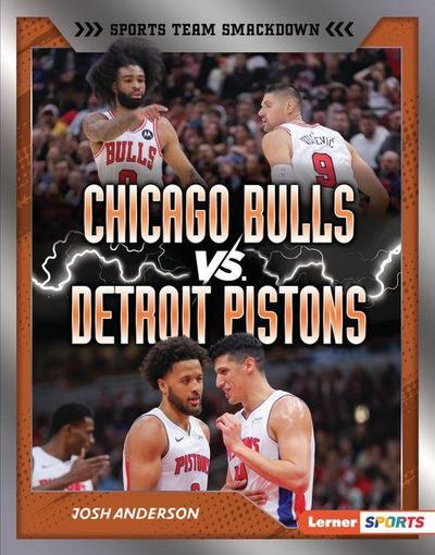 Chicago Bulls vs. Detroit Pistons
