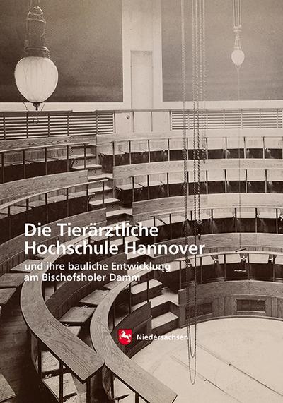 Die Tierärztliche Hochschule in Hannover