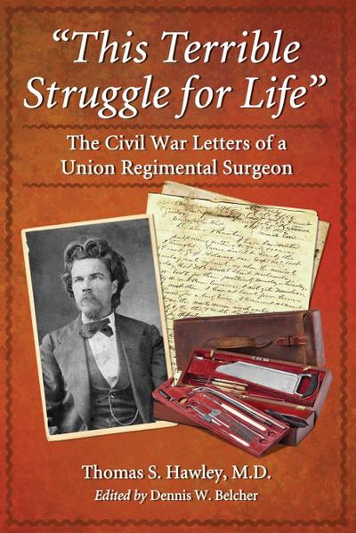 "This Terrible Struggle for Life"