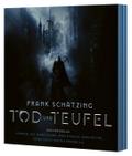 Tod und Teufel von Frank Schätzing | Audio-CD