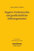 Negative Freiheitsrechte und gesellschaftliche Sel