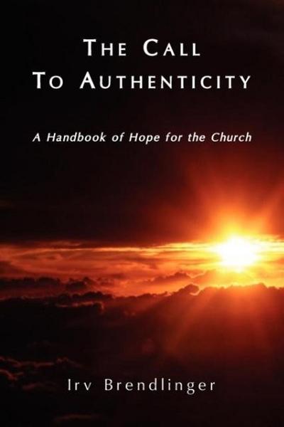 The Call to Authenticity