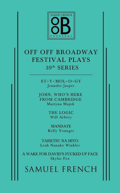 Off Off Broadway Festival Plays, 39th Series