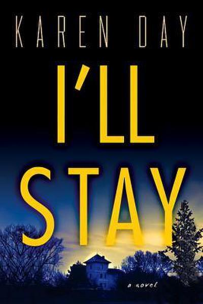 I’ll Stay