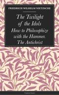 The Twilight of the Idols