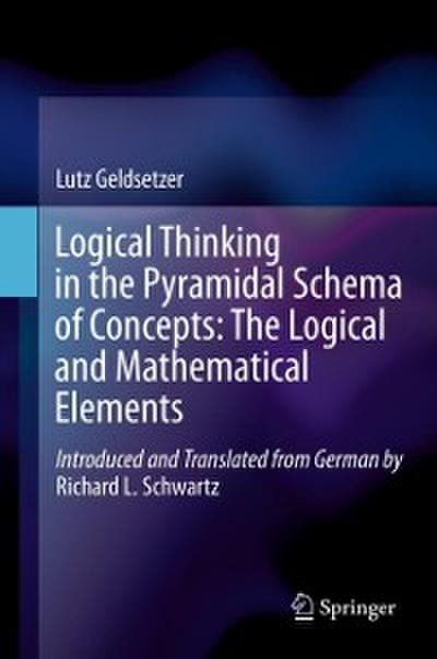 Logical Thinking in the Pyramidal Schema of Concepts: The Logical and Mathematical Elements