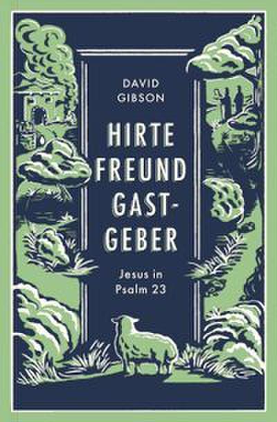 Hirte, Freund & Gastgeber