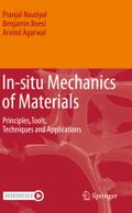 In-situ Mechanics of Materials
