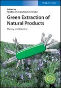 Green Extraction of Natural Products