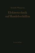 Elektrotechnik auf Handelsschiffen