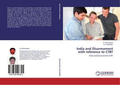 India and Disarmament with reference to CTBT