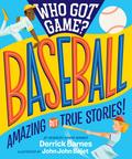 Who Got Game?: Baseball