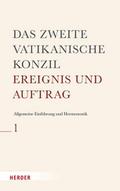 Das Zweite Vatikanische Konzil: Allgemeine Einführung und Hermeneutik