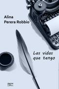 Las vidas que tengo