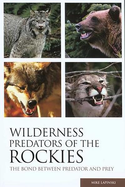 Wilderness Predators of the Rockies