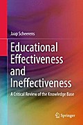 Educational Effectiveness and Ineffectiveness