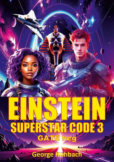 Einstein Superstar Code 3