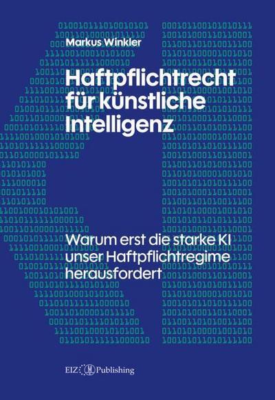 Haftpflichtrecht für künstliche Intelligenz