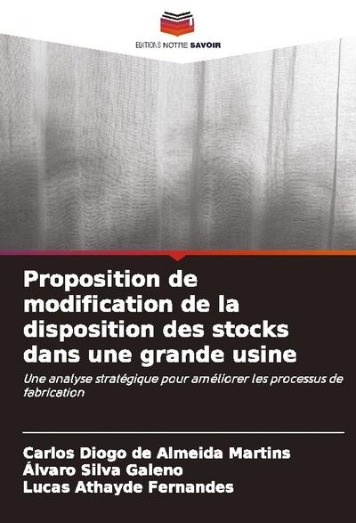 Proposition de modification de la disposition des stocks dans une grande usine
