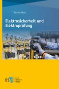 Elektrosicherheit und Elektroprüfung