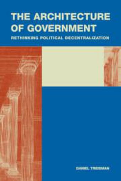 The Architecture of Government