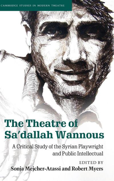 The Theatre of Sa’dallah Wannous