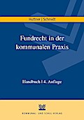 Fundrecht in der kommunalen Praxis
