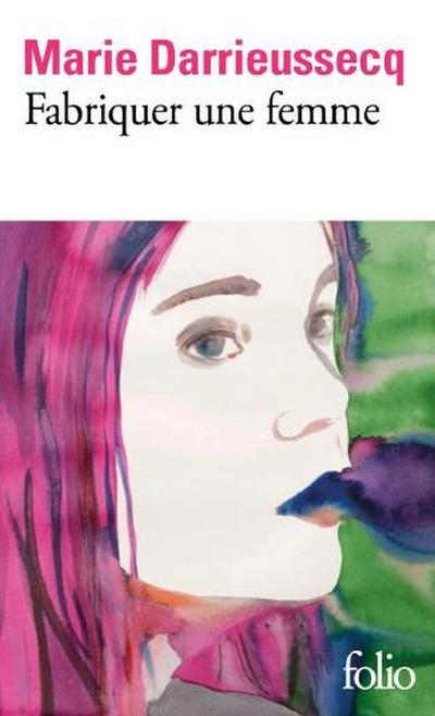 Fabriquer une femme