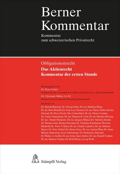 Das Aktienrecht - Kommentar der ersten Stunde