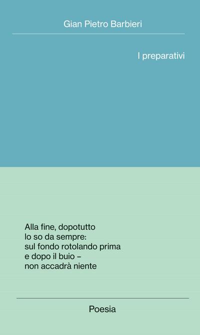 Barbieri, G: I preparativi