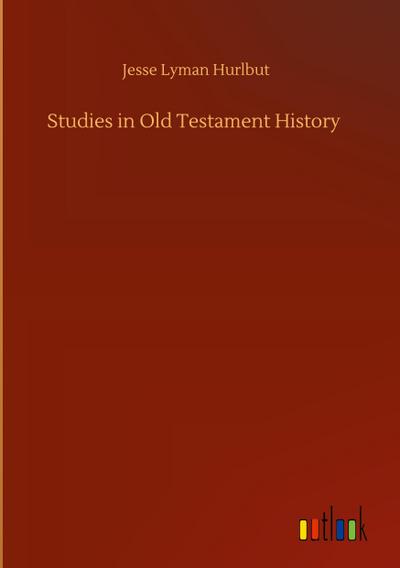 Studies in Old Testament History