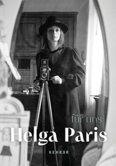 Helga Paris - für uns