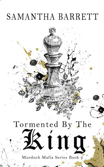 Tormented By The King