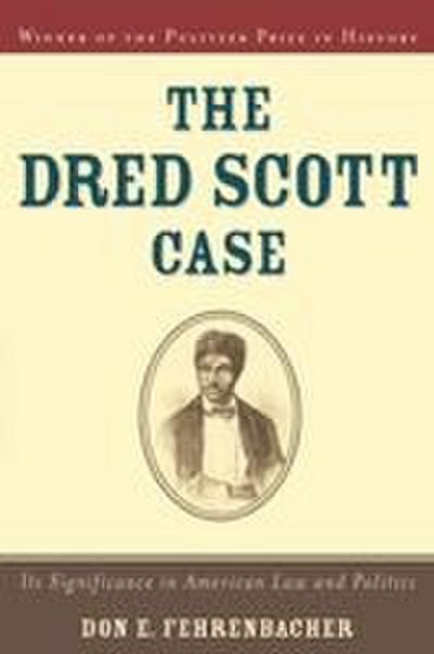 The Dred Scott Case