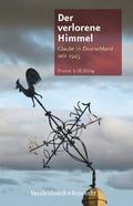 Der verlorene Himmel von Thomas Großbölting | Ebook