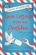 Love Letters from My Deathbed