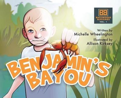 Benjamin’s Bayou