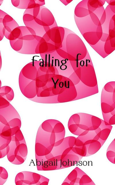 Falling for You