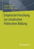 Empirische Forschung zur schulischen Politischen B