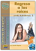 Regreso a Las Raíces (Colombia) Book + CD [With CD (Audio)]