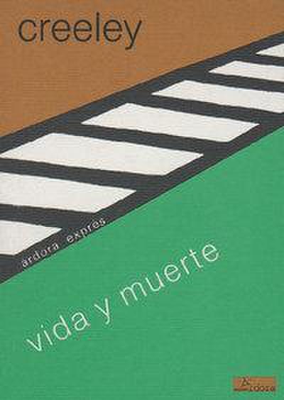 Vida y muerte : (Life & death)